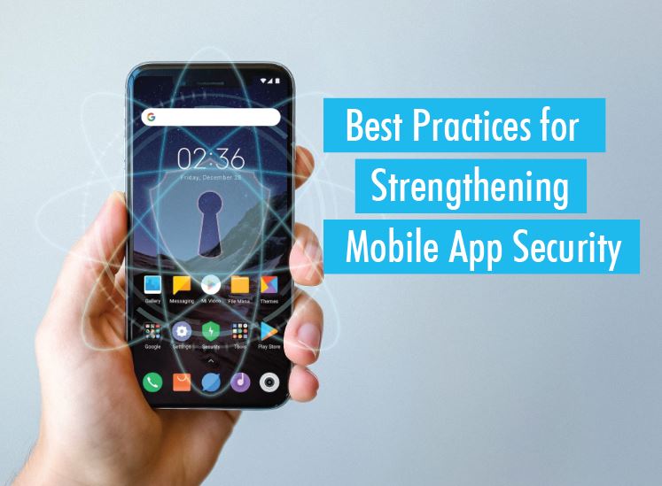 Best Practices for Mobile App Security